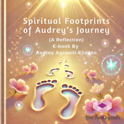 Spiritual Footprints of Audrey’s Journey E-book (FREE) Ebook