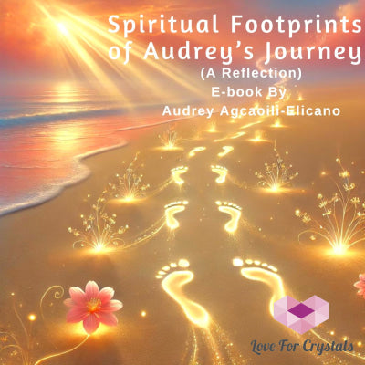 Spiritual Footprints of Audrey’s Journey E-book (FREE) Ebook