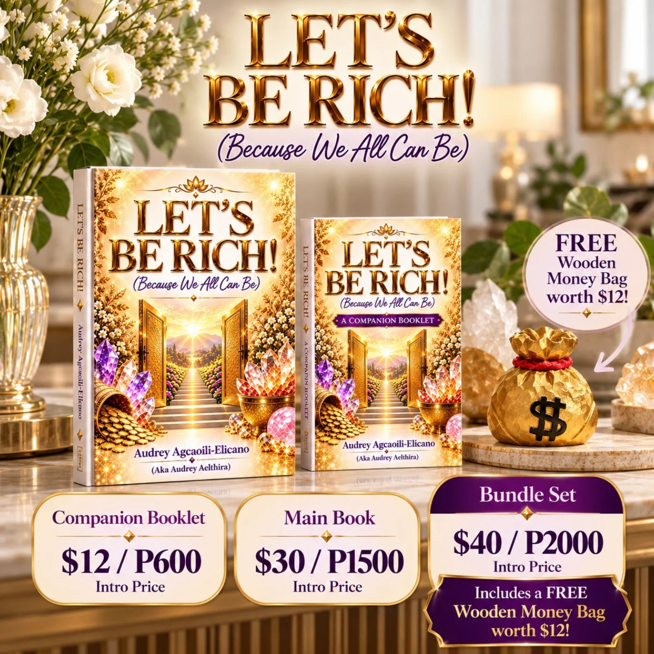Let’s Be Rich! Book & Booklet Bundle Set with free wooden money bag worth ₱600 (Pre-Order)