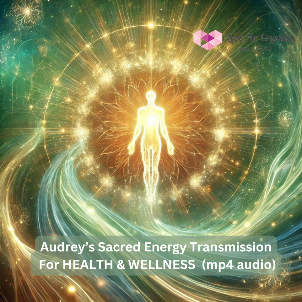 Audrey’s Sacred Transmission For Health & Wellness (mp4 audio) Mp4 Digital download