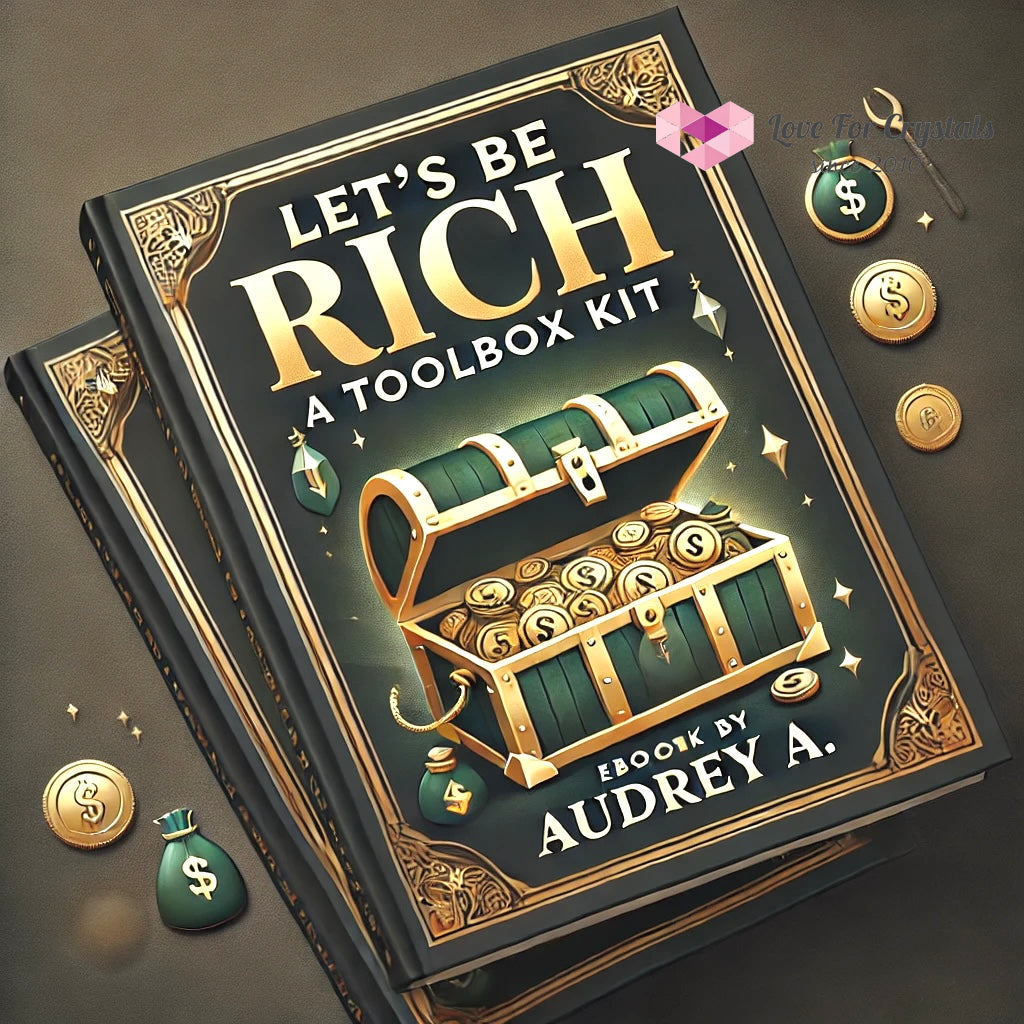 Let’s Be Rich: A Toolbox Kit Ebook By Audrey Agcaoili-Elicano Ebook